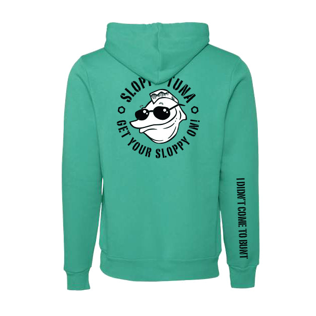 Get Your Sloppy On Hoodie
